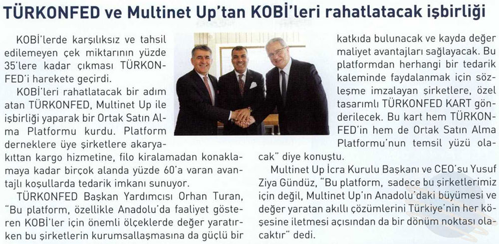 Turkonfed Ve Multinet Tan Kobi Leri Rahatlatacak Isbirligi