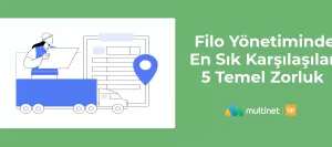 Filo Yönetiminde Karşılaşılan Zorluklar