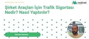 Şirket Araçları İçin Trafik Sigortası