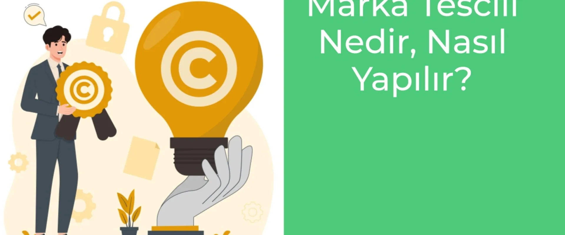 Marka Tescili Nedir?