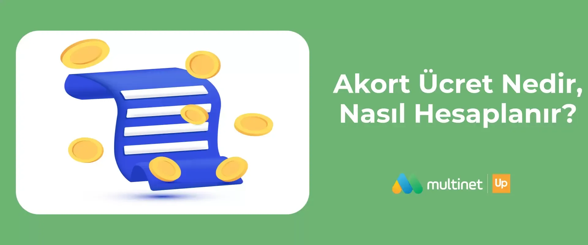 Akort Ücret Nedir, Nasıl Hesaplanır?