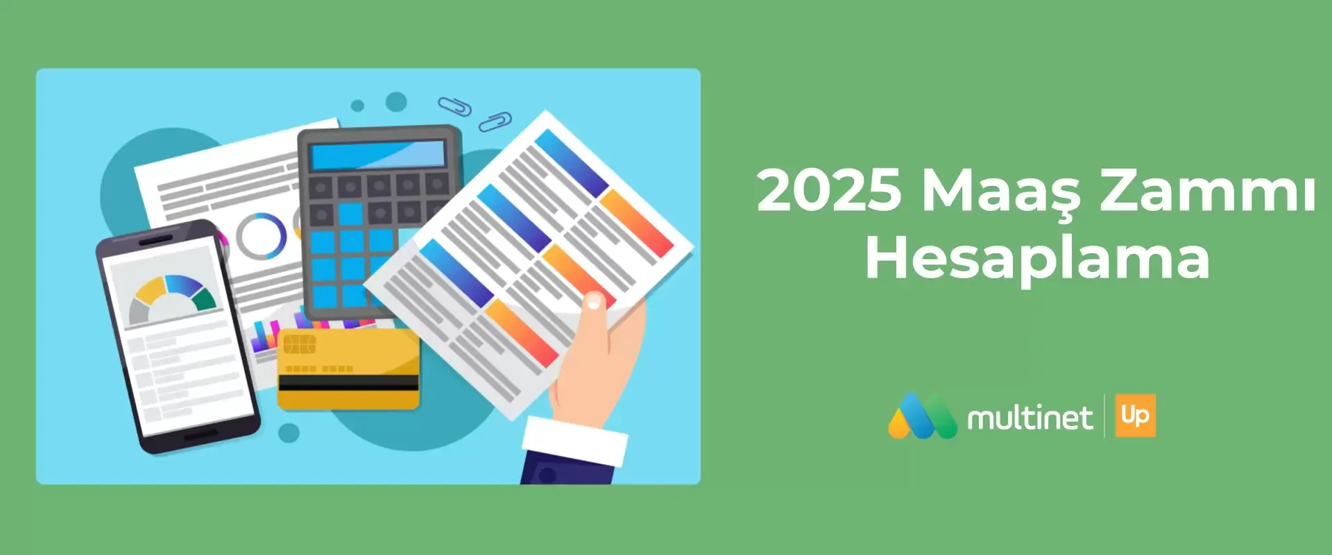 2025 Maaş Zammı Hesaplama