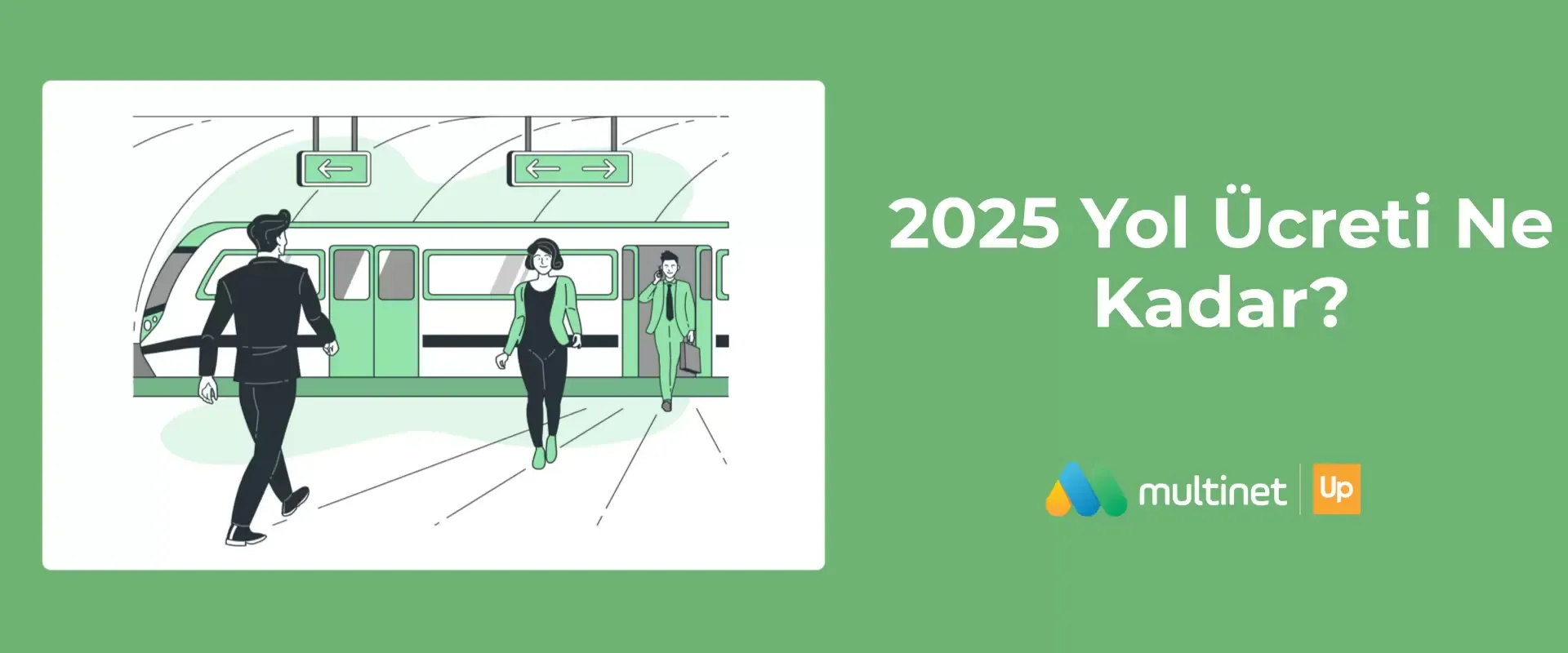 2025 Yol Ücreti Ne Kadar?