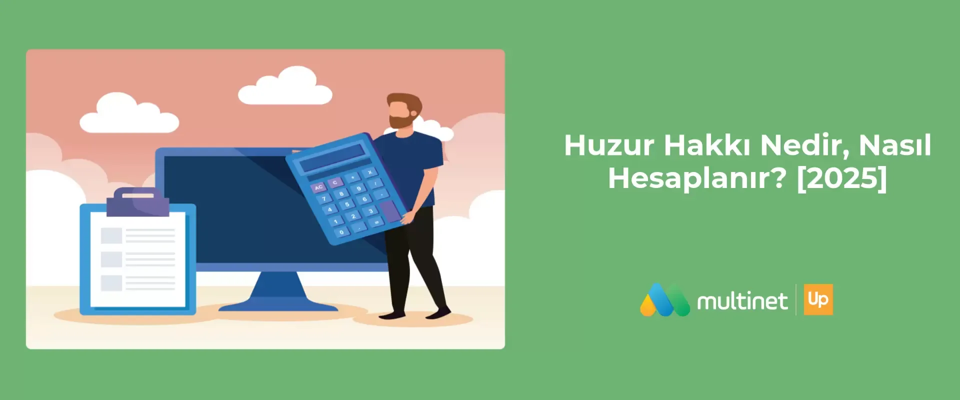 2025 Huzur Hakkı Hesaplama