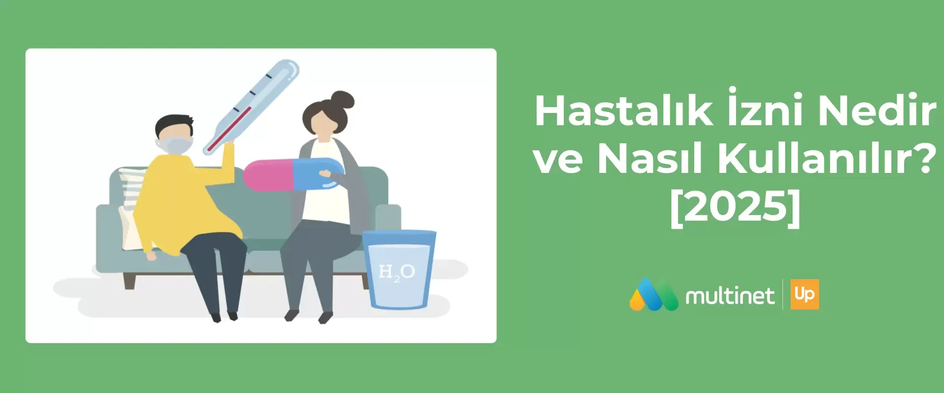 2025 Hastalık İzni Ne Kadar? 