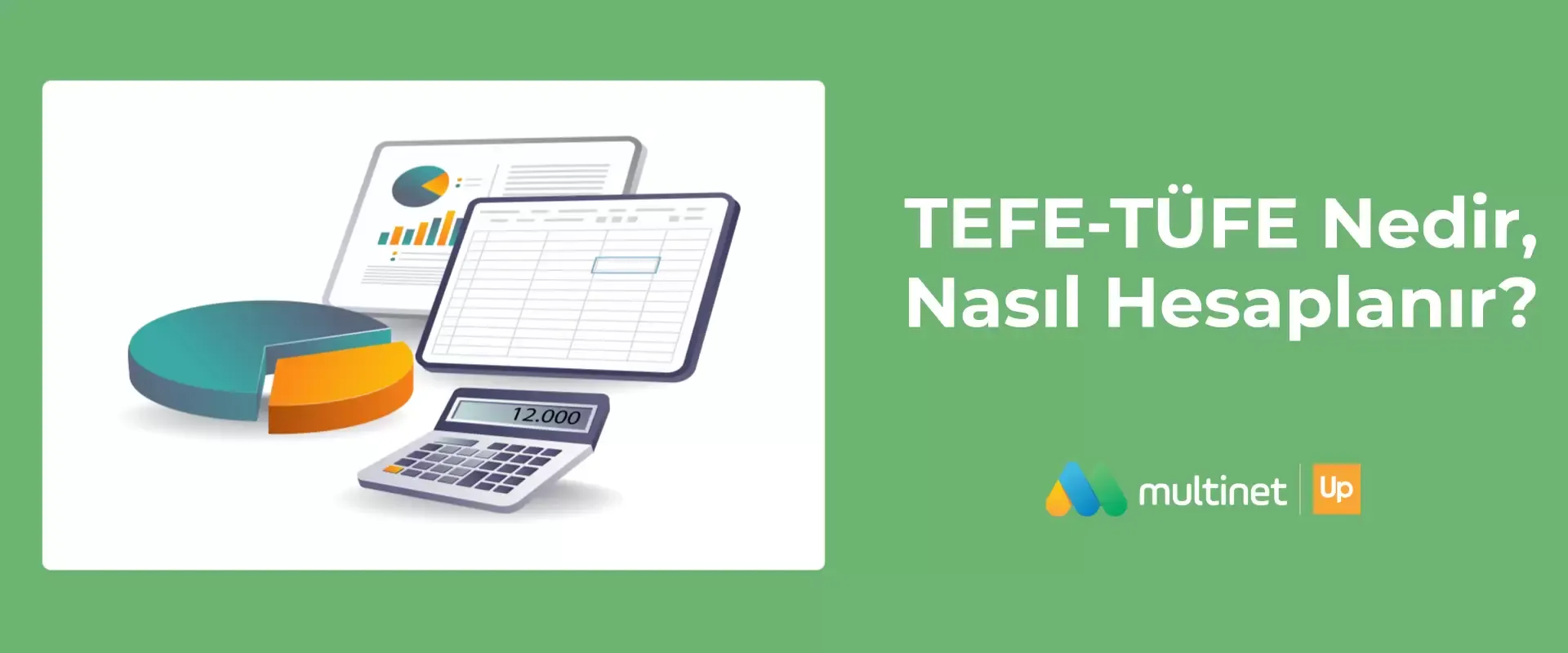 TEFE - TÜFE Nedir, Nasıl Hesaplanır?