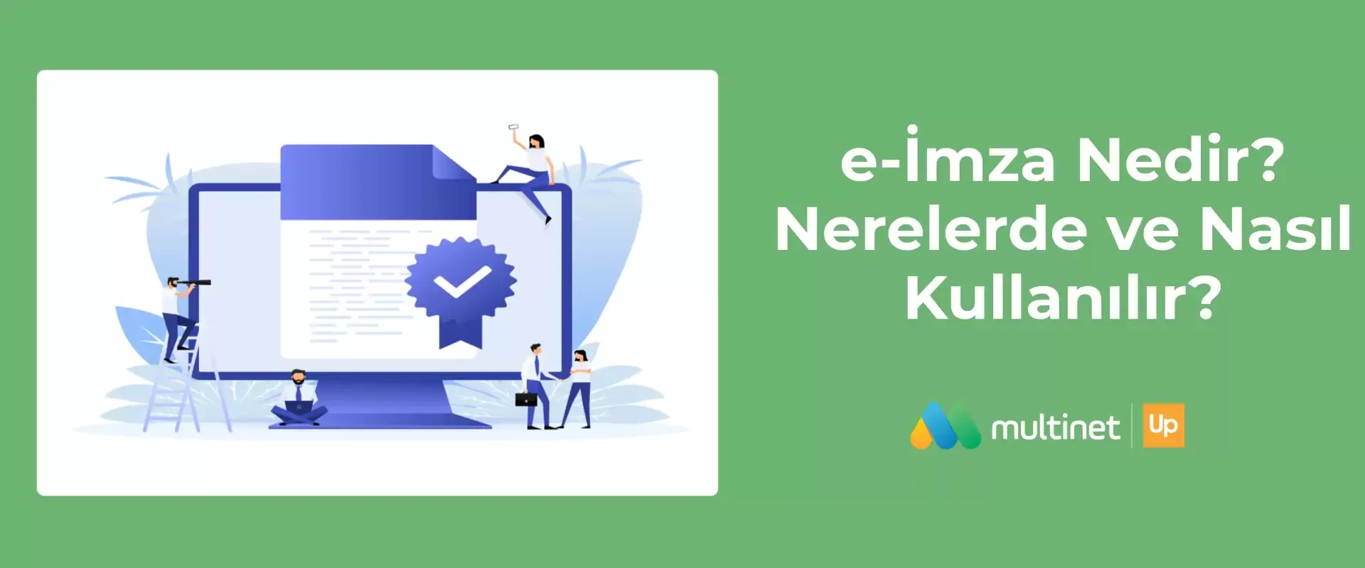 e-İmza Nedir?