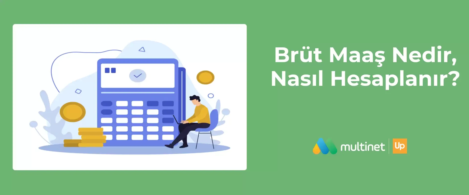 Brüt Maaş Nedir?
