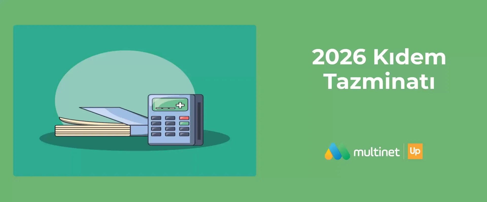 2026 Kıdem Tazminatı