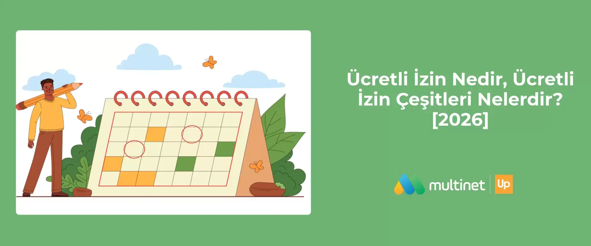 2026 Ücretli İzin Süreleri