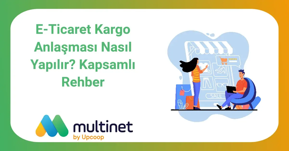 E-Ticaret Kargo Anlaşması