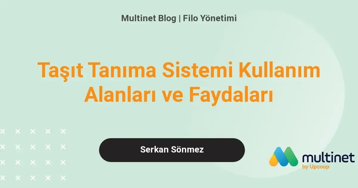 Taşıt Tanıma Sisteminin Avantajları
