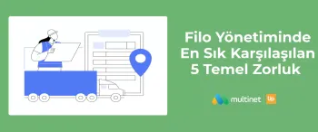 Filo Yönetiminde Karşılaşılan Zorluklar