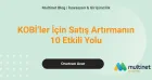 KOBİ'ler İçin Satış Artırma Yöntemleri