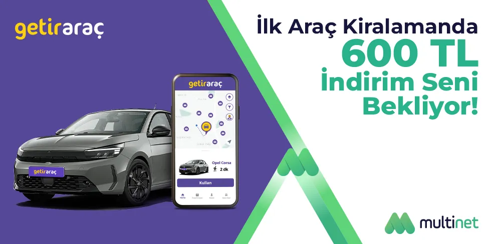 GetirAraç'ta 600 TL İndirim