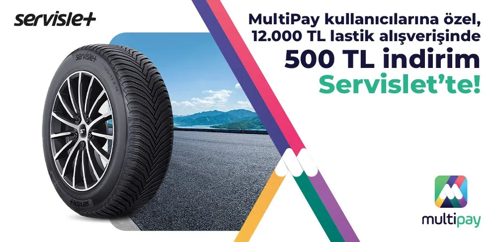 MultiPay Kullanıcılara Özel 12.000 TL alışverişe 500 TL indirim Servislet’te! 