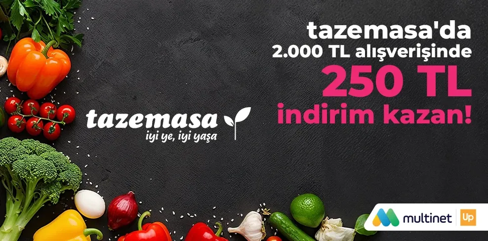 Tazemasa'da 250 TL İndirim